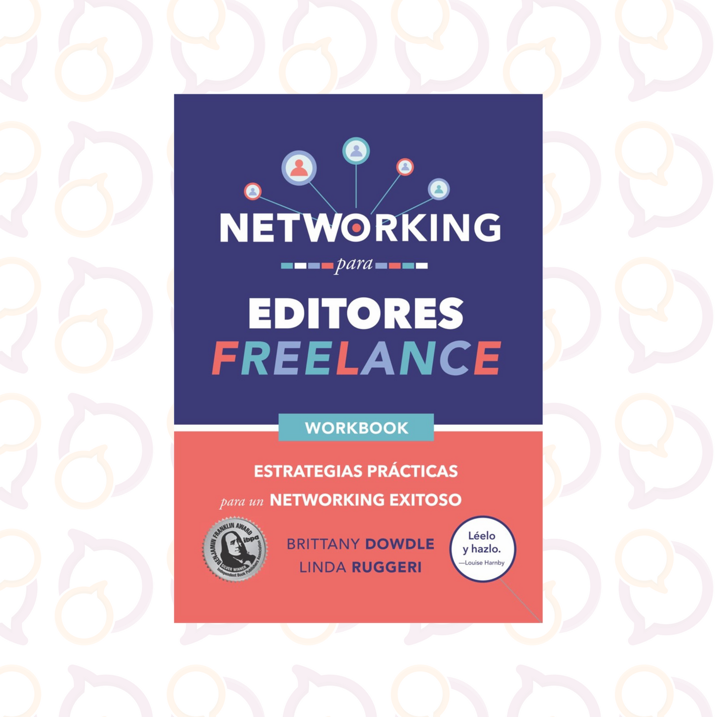 (¡En Español!) Networking para Editores Freelance (Paperback)